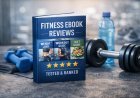 Honest Fitness Ebook Reviews – Tested & Ranked (2026)