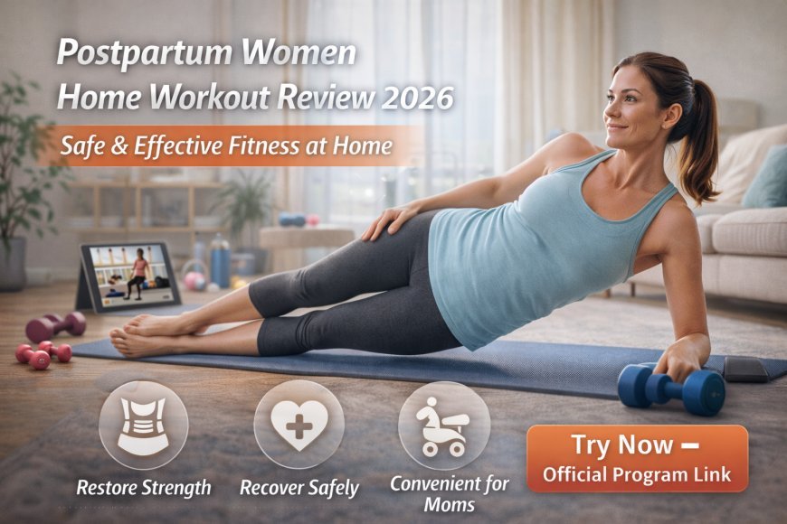 Postpartum Women Home Workout Review (2026)
