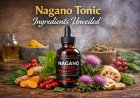 Nagano Tonic Ingredients Explained – Full Formula Breakdown 2026