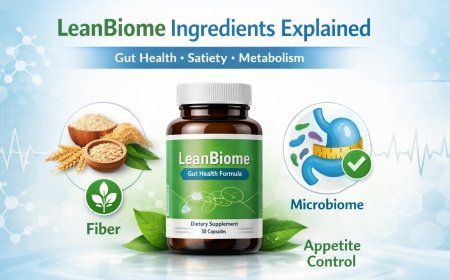 LeanBiome Ingredients Explained: How It Works for Weight Loss