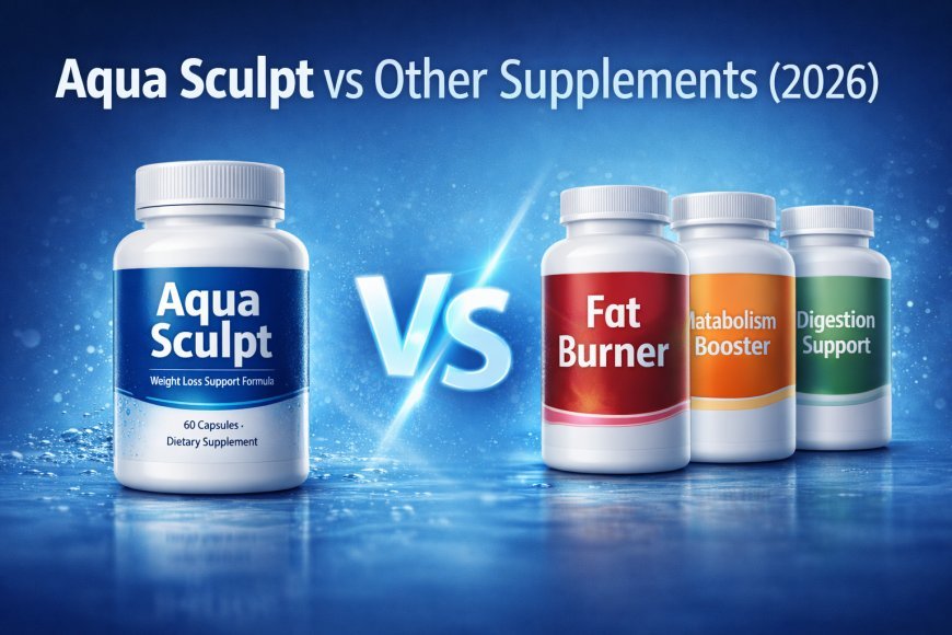 Aqua Sculpt vs Other Supplements (2026): Which One Is Better?